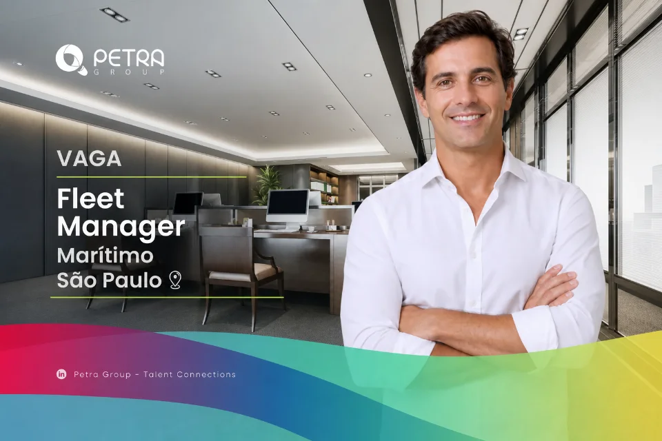 Publicação da Petra Group sobre a vaga de Fleet Manager no setor marítimo em São Paulo