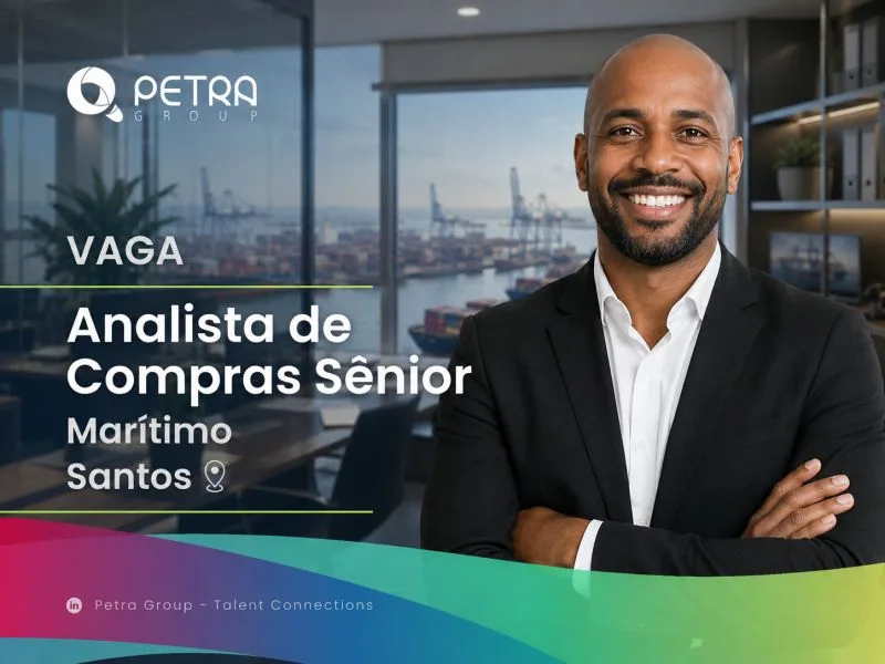 Publicação da Petra Group sobre a vaga de Analista de Compras Sênior no setor marítimo em Santos